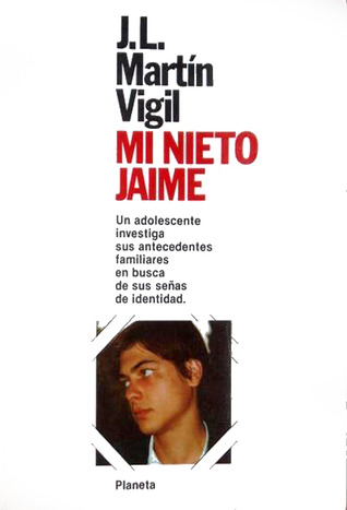 Mi nieto Jaime (Colección Fábula) (Spanish Edition)