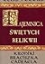 Tajemnica świętych relikwii...