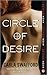 Circle of Desire (The Circl...