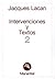 Intervenciones y Textos 2 (Spanish Edition)