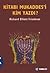 Kitabı Mukaddes'i Kim Yazdı?