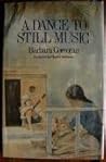 A Dance to Still Music