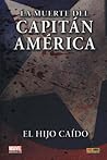 La muerte del Capitán América by Jeph Loeb