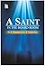 A Saint in the Board Room