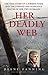Her Deadly Web by Diane Fanning