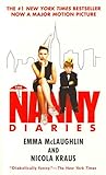 The Nanny Diaries by Emma McLaughlin