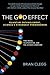 The God Effect: Quantum Entanglement, Science's Strangest Phenomenon