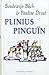 Plinius Pinguïn: een kinderroman