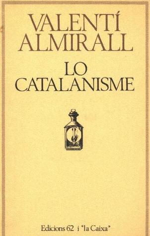 Lo catalanisme (Paperback)