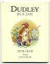 Dudley in a Jam Dudley in a Jam