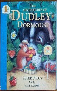 The Adventures of Dudley Dormouse