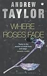 Where Roses Fade (Lydmouth, #5)