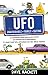 UFO: Unavoidable Family Outing