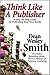 Think Like a Publisher