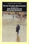 The Fortunes of Richard Mahony by Henry Handel Richardson