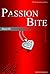 สัญญารัก Passion Bite by Mirininthemoon