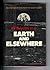 Earth and Elsewhere