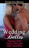 Wedding Belles: Ellora's Cave