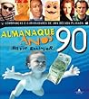 Almanaque Anos 90 by Silvio Essinger