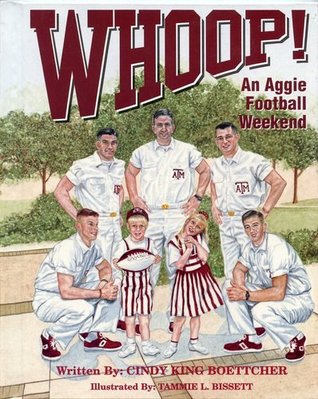 Whoop!: An Aggie football weekend