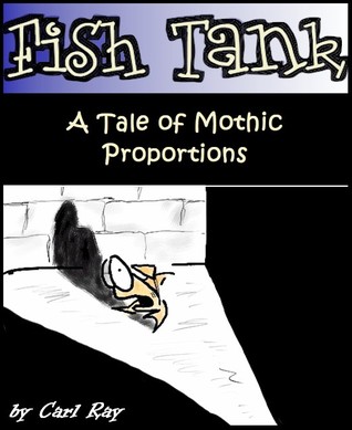 Fish Tank - A Tale of Mothic Proportions (Nook)
