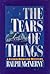 The Tears of Things (Father...