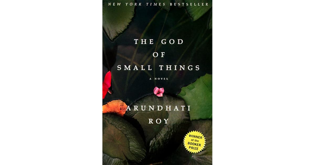 The God of Small Things by Arundhati Roy