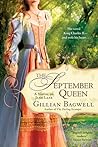 The September Queen by Gillian Bagwell