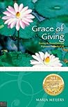Grace of Giving by Marja Meijers