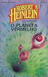 O Planeta Vermelho by Robert A. Heinlein