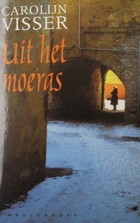 Uit het moeras (Paperback)