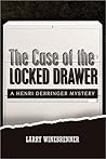 The Case of the Locked Drawer by Larry Winebrenner
