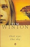 That Eye, the Sky by Tim Winton