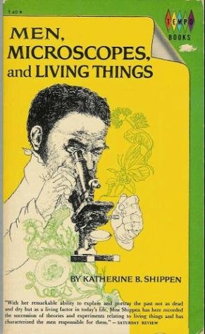 Men, Microscopes, and Living Things (Paperback)
