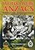 We Too Were ANZACs: The Sixth Battalion, Royal Australian Regiment/NZ South Vietnam 1969 to 1970