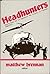 Headhunters: Stories from t...