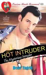 Hot Intruder: The Mysterious Intruder (Paperback)