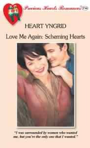 Scheming Hearts (Love Me Again, #1) (Precious Hearts Romances, #3746)