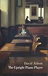 Upright Piano Player by David Abbott