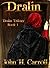 Dralin (Dralin #1)