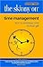 The Skinny on Time Management by Jim Randel
