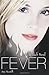 Fever (Dark Touch, #3)