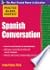 Spanish Conversation (Practice Makes Perfect)