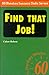 Find That Job! by Calum Roberts