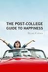 The Post-College Guide to Happiness