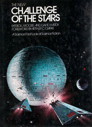 The New Challenge of the Stars: A Science Fact Look at Science Fiction