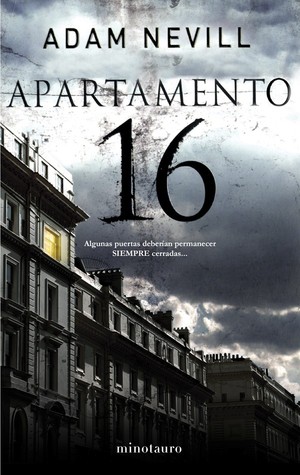 Portada de Apartamento 16, de Adam L.G. Nevill