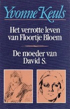 Het verrotte leven van Floortje Bloem / De moeder van David S., geboren 3 juli 1959