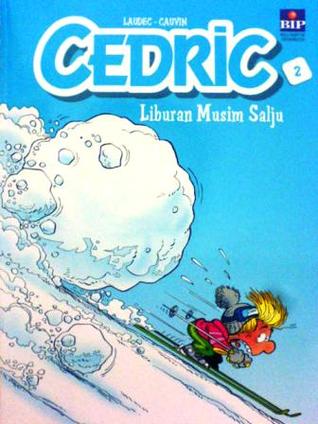Liburan Musim Salju (Cedric, #2)
