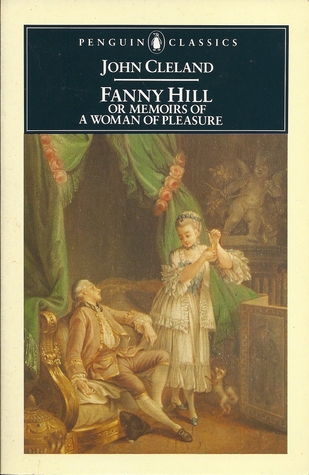 Fanny Hill, or Memoirs of a Woman of Pleasure